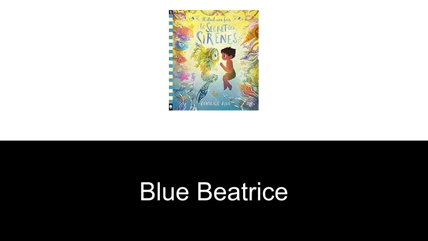 livres de Blue Beatrice