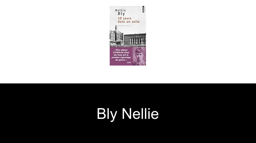 livres de Bly Nellie