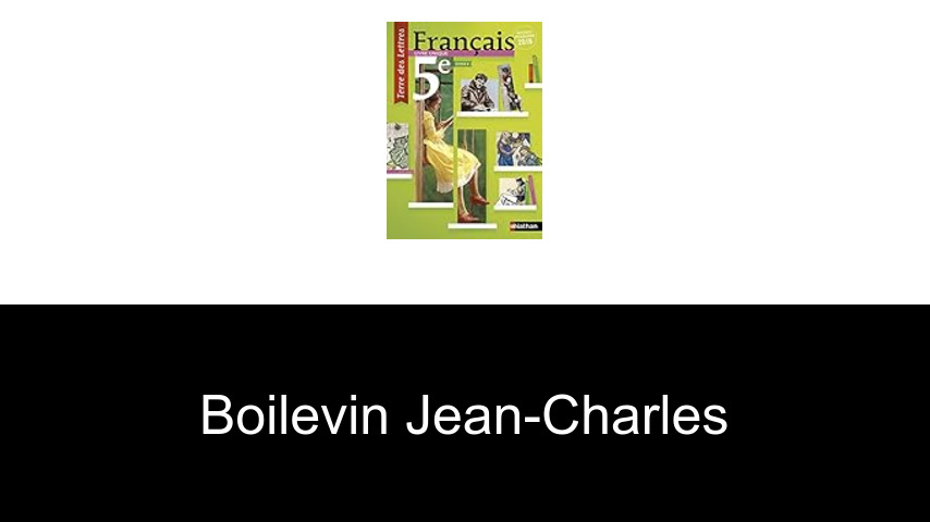 livres de Boilevin Jean-Charles
