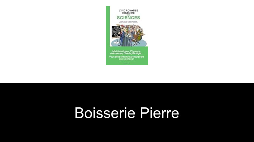 livres de Boisserie Pierre