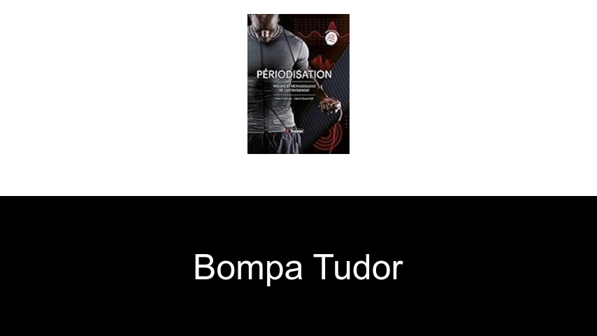 livres de Bompa Tudor