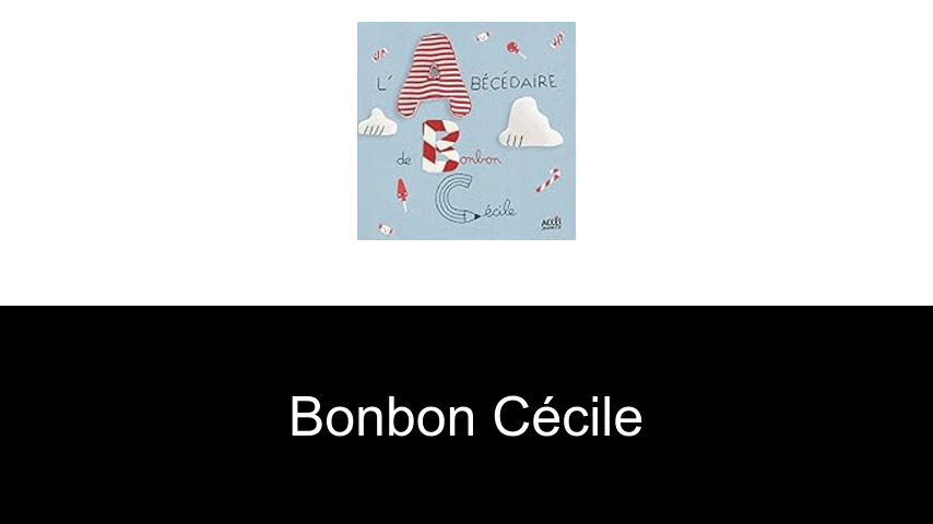 livres de Bonbon Cécile