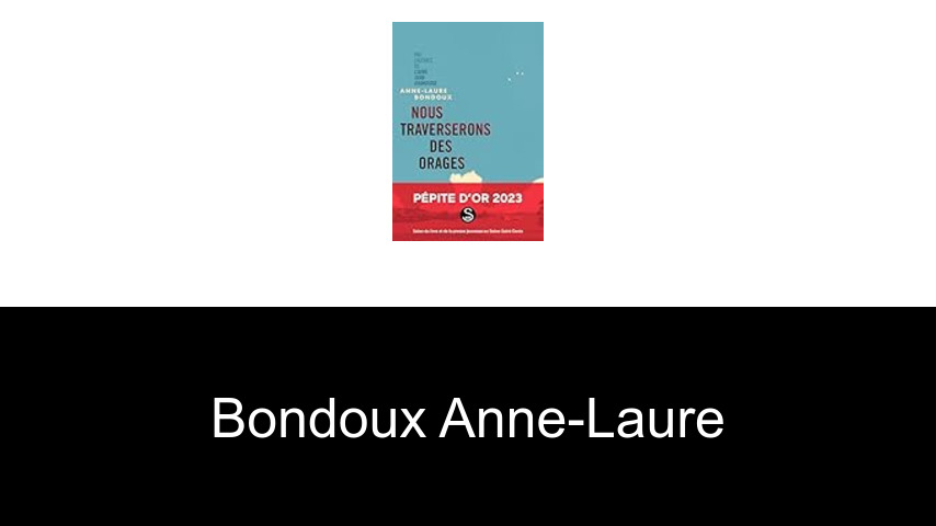 livres de Bondoux Anne-Laure