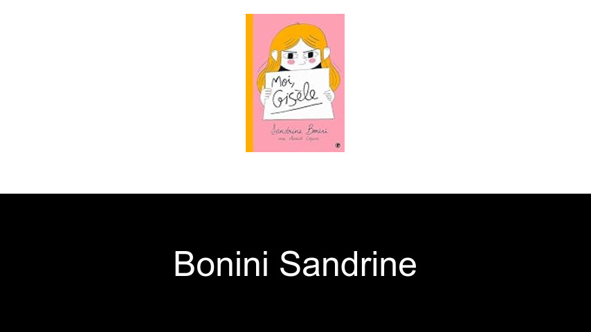 livres de Bonini Sandrine