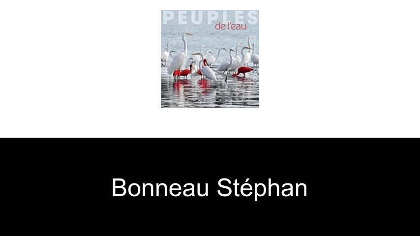 livres de Bonneau Stéphan