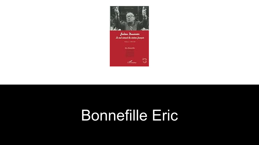 livres de Bonnefille Eric