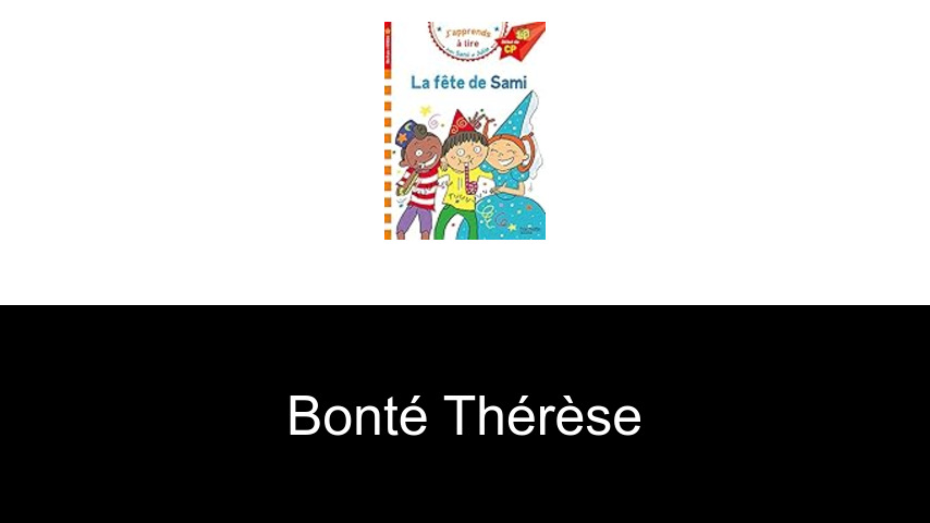 livres de Bonté Thérèse