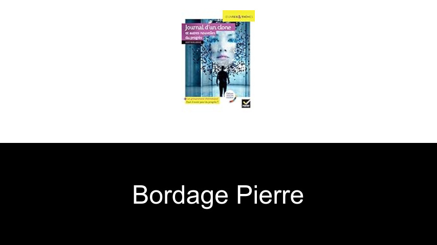livres de Bordage Pierre