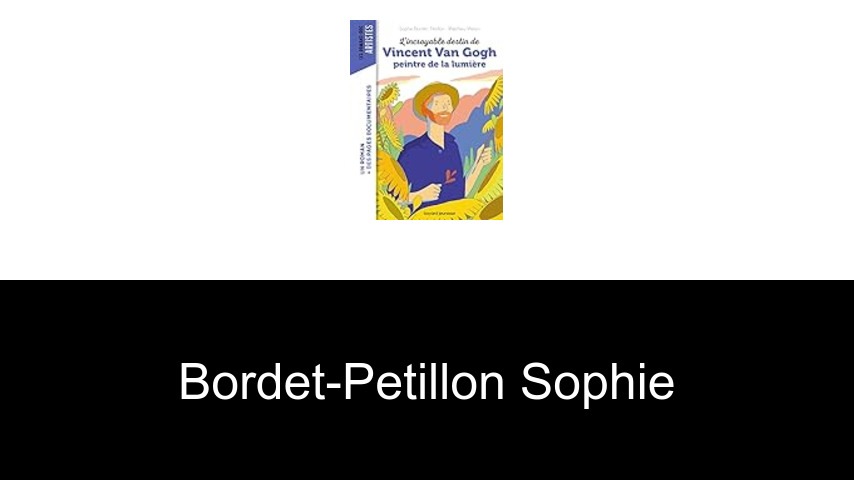 livres de Bordet-Petillon Sophie