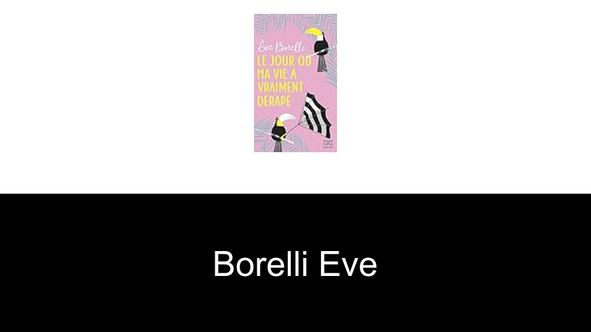 livres de Borelli Eve