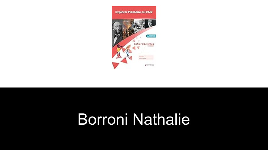livres de Borroni Nathalie
