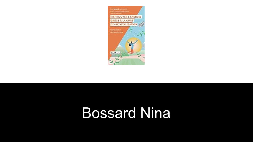 livres de Bossard Nina