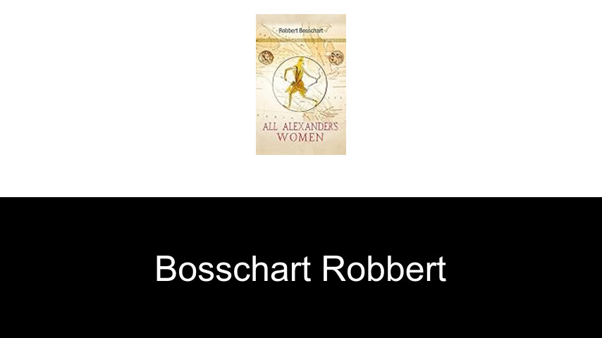 livres de Bosschart Robbert