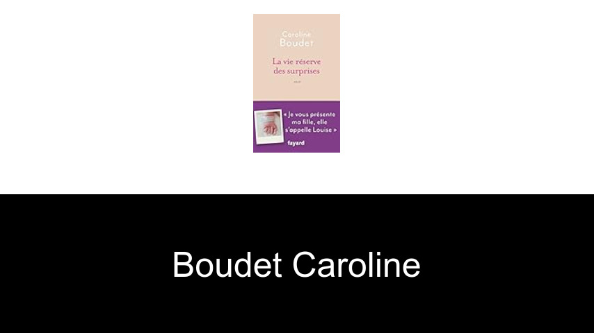livres de Boudet Caroline
