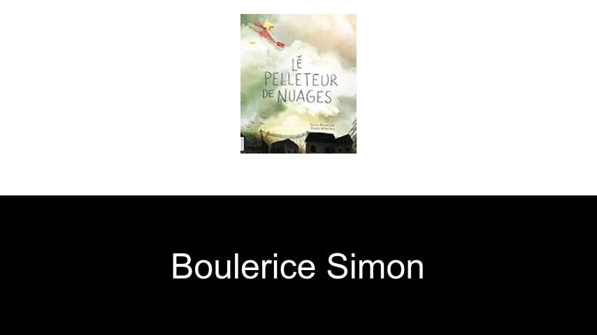 livres de BOULERICE SIMON