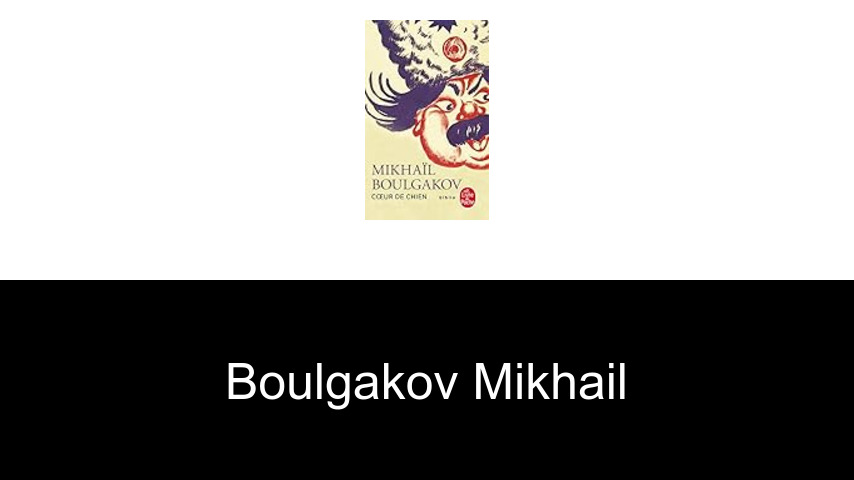 livres de Boulgakov Mikhail