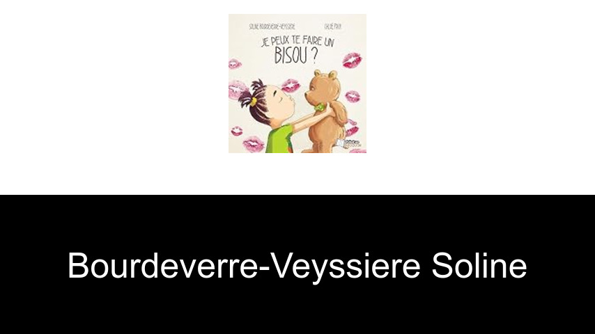 livres de Bourdeverre-Veyssiere Soline