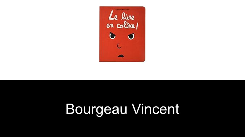 livres de Bourgeau Vincent