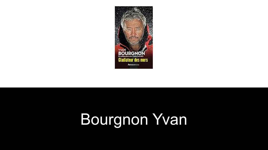 livres de Bourgnon Yvan