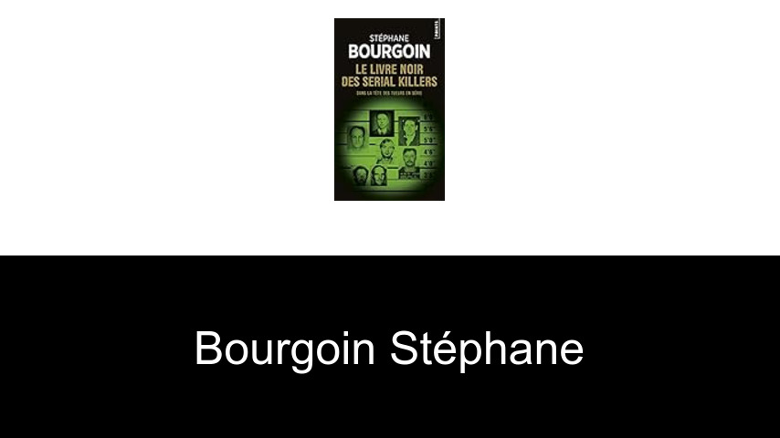 livres de Bourgoin Stéphane