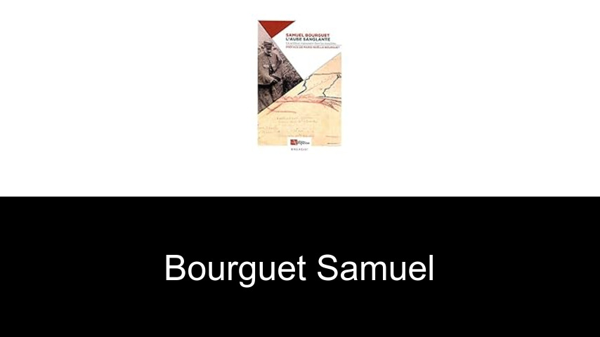 livres de Bourguet Samuel