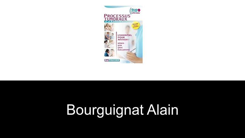 livres de Bourguignat Alain