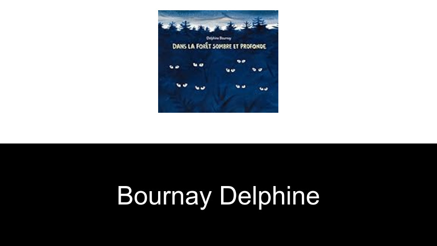 livres de Bournay Delphine