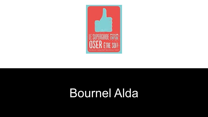 livres de Bournel Alda