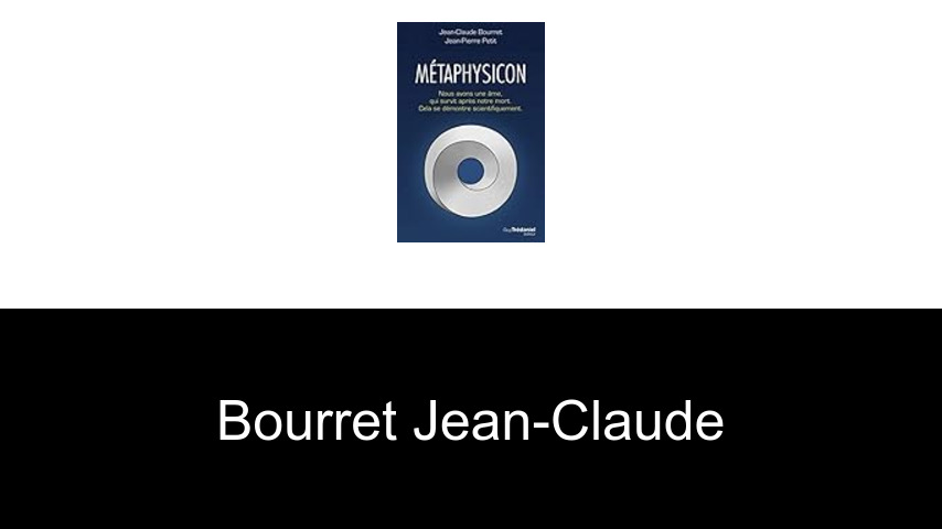 livres de Bourret Jean-Claude
