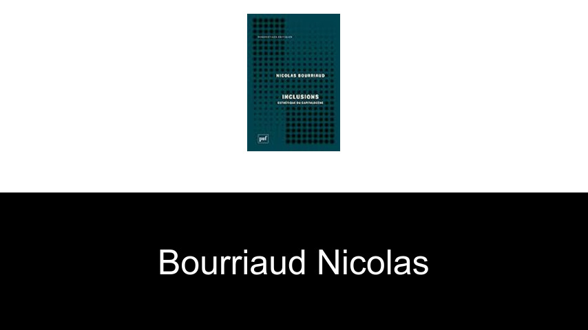 livres de Bourriaud Nicolas