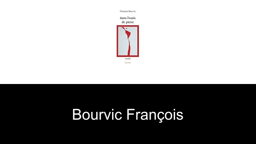 livres de Bourvic François