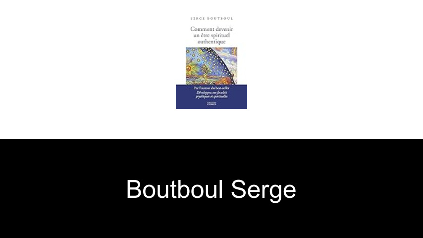 livres de Boutboul Serge