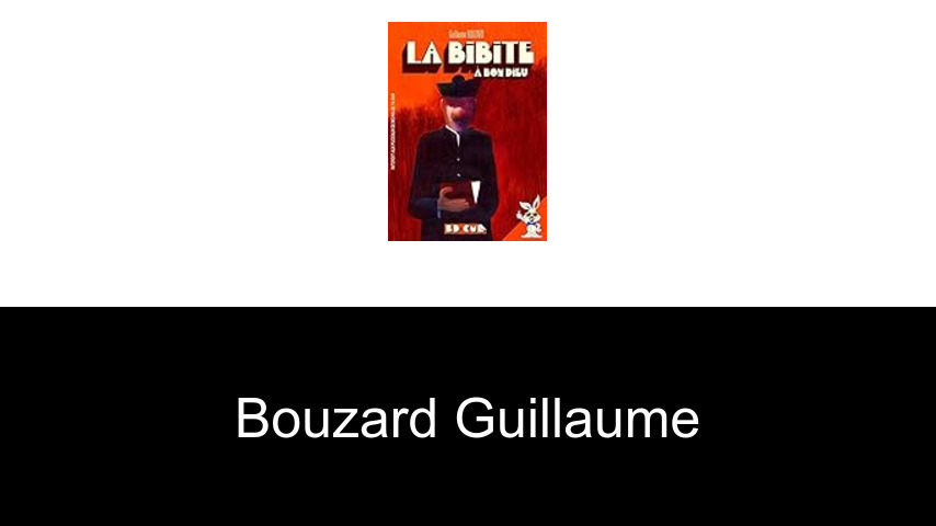 livres de Bouzard Guillaume