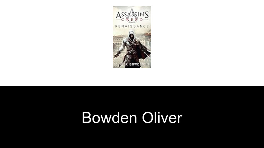 livres de Bowden Oliver