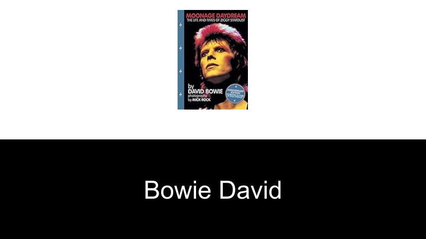 livres de Bowie David