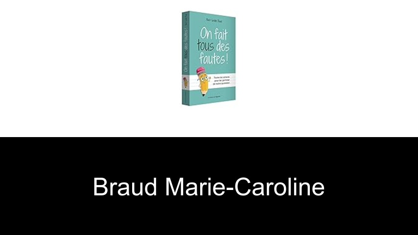 livres de Braud Marie-Caroline