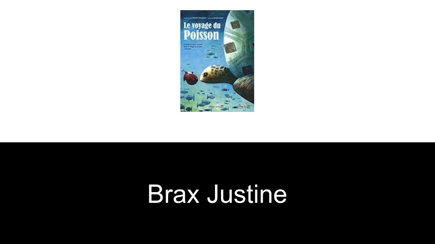 livres de Brax Justine