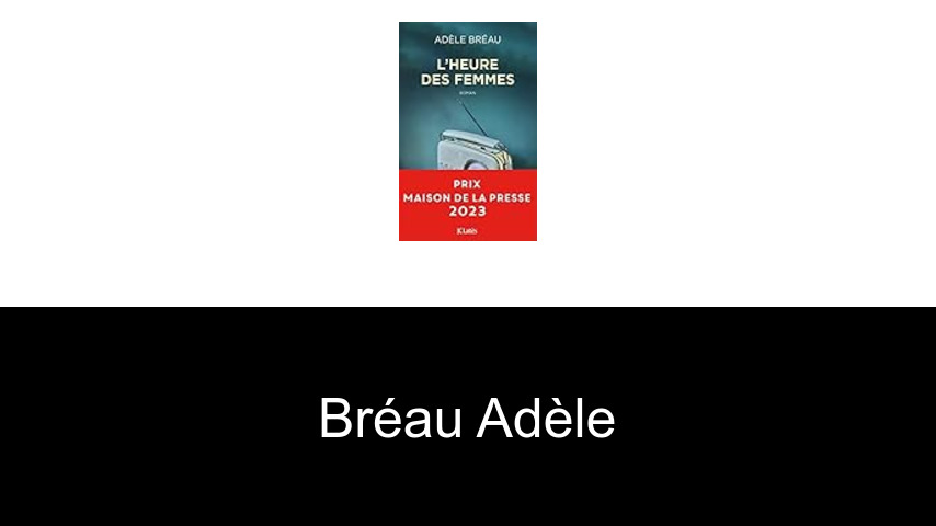 livres de Bréau Adèle