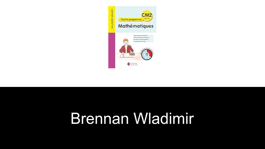 livres de BRENNAN Wladimir