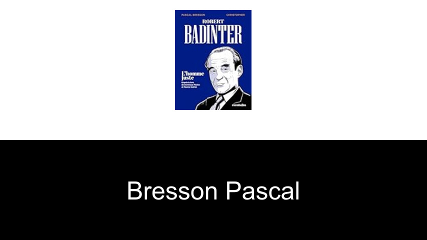 livres de Bresson Pascal