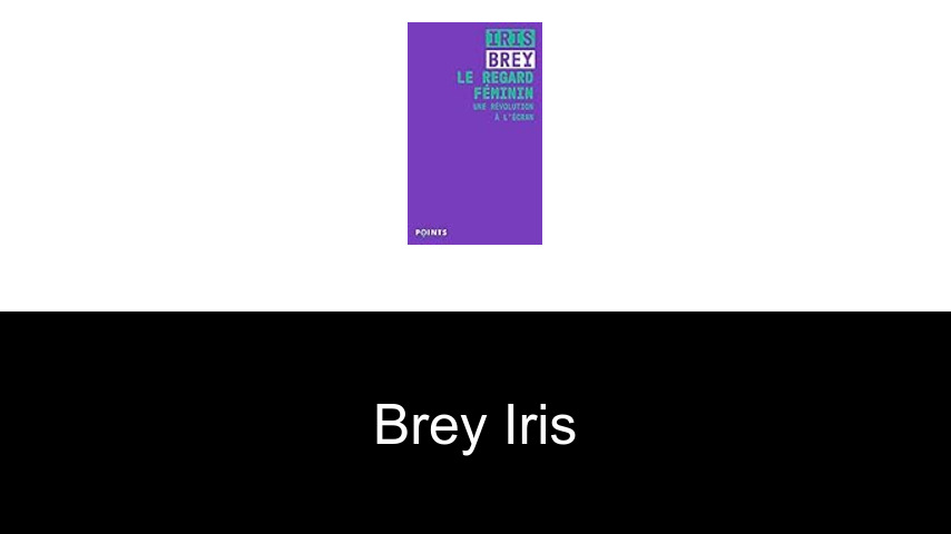 livres de Brey Iris