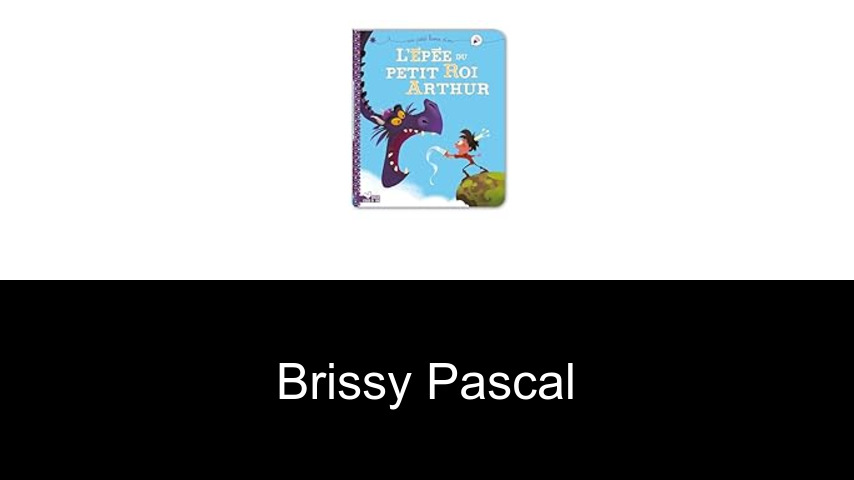 livres de Brissy Pascal