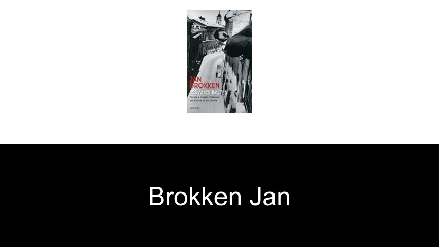 livres de Brokken Jan