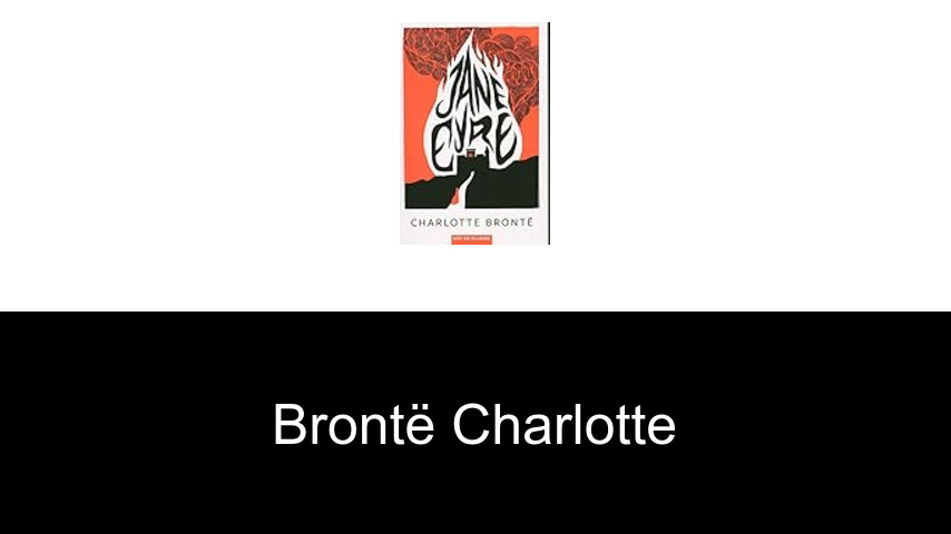 livres de Brontë Charlotte
