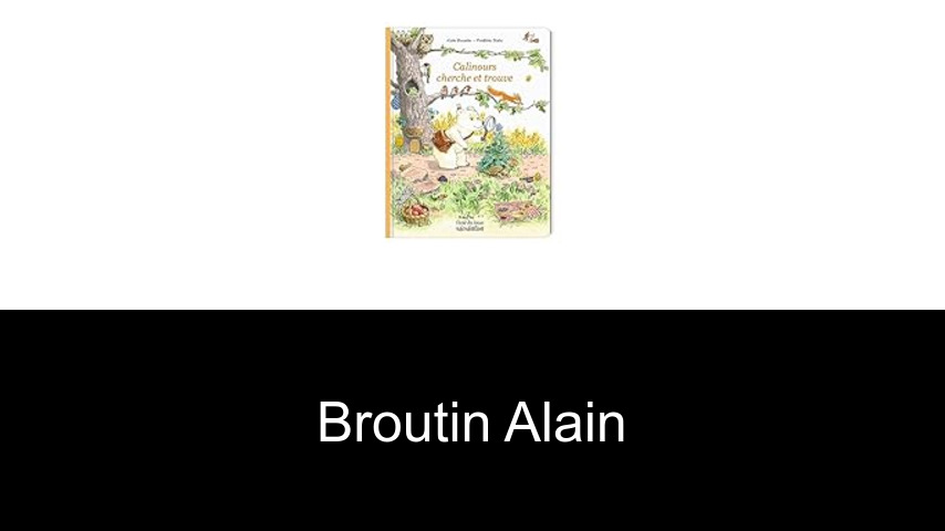 livres de Broutin Alain