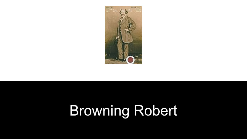 livres de Browning Robert