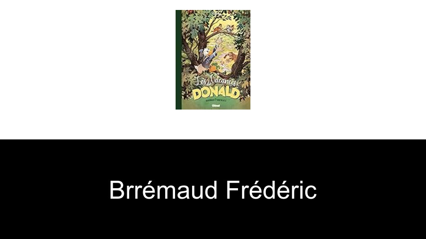 livres de Brrémaud Frédéric