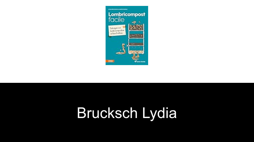 livres de Brucksch Lydia