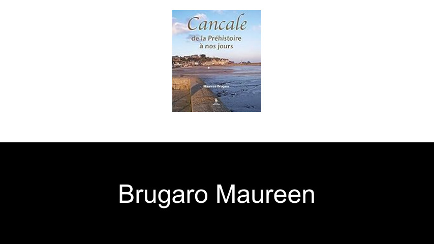 livres de Brugaro Maureen