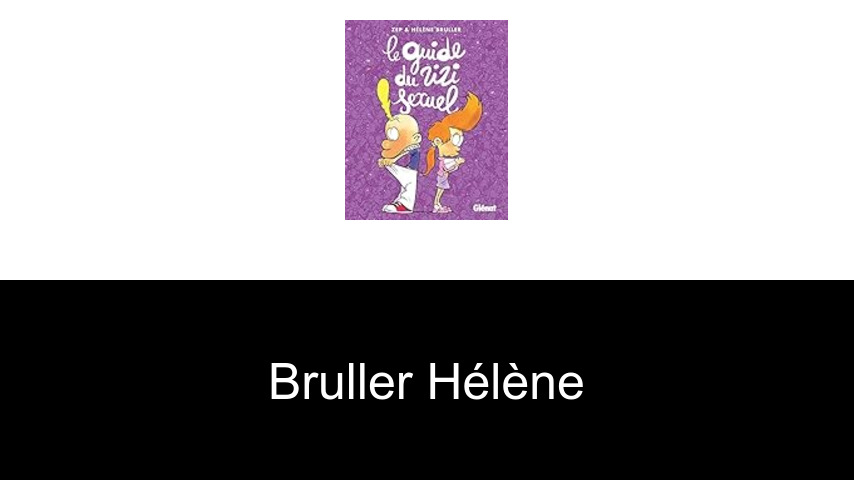livres de Bruller Hélène